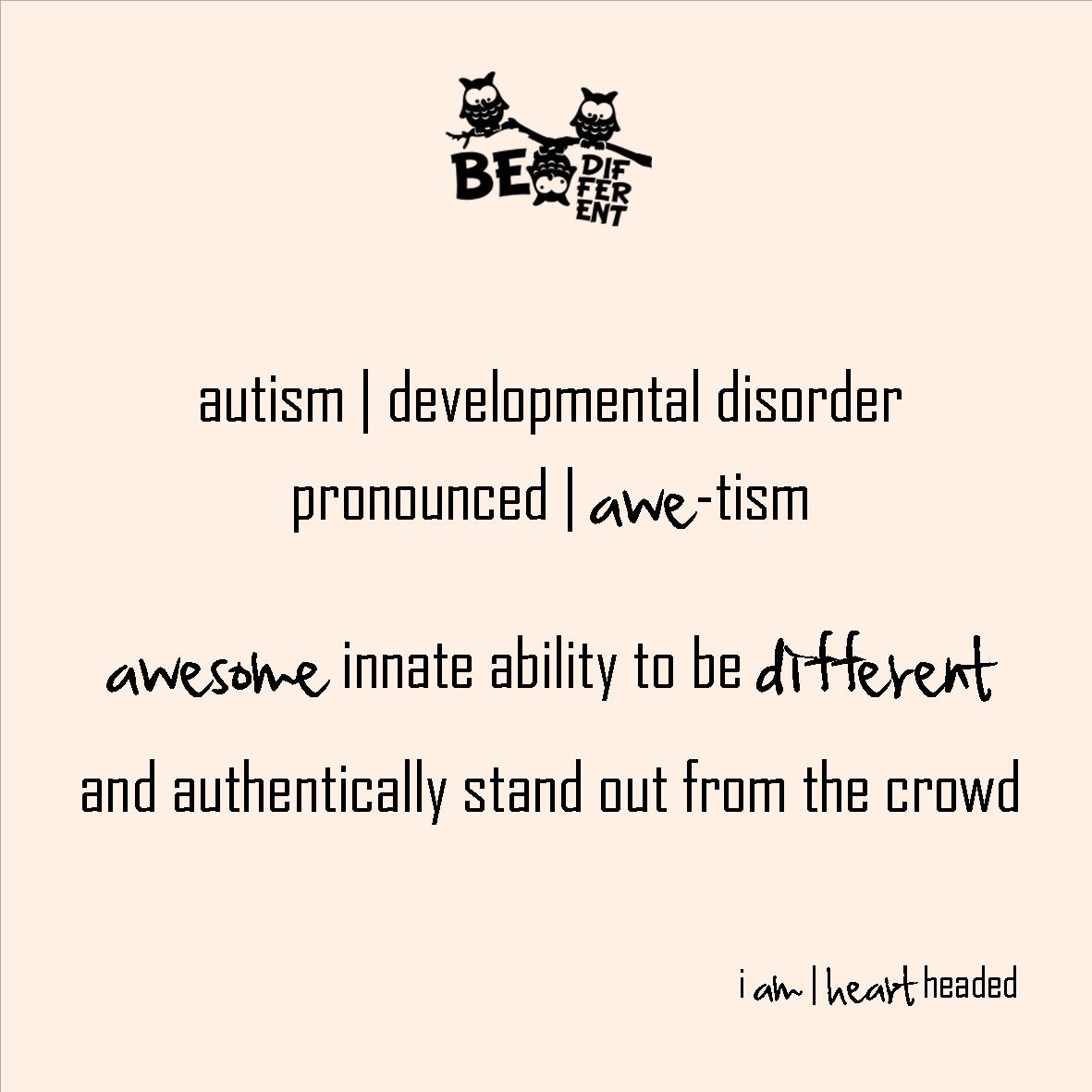 full-size featured image of quote 'autism awe-tism' in category 'witty' at i am | heart headed