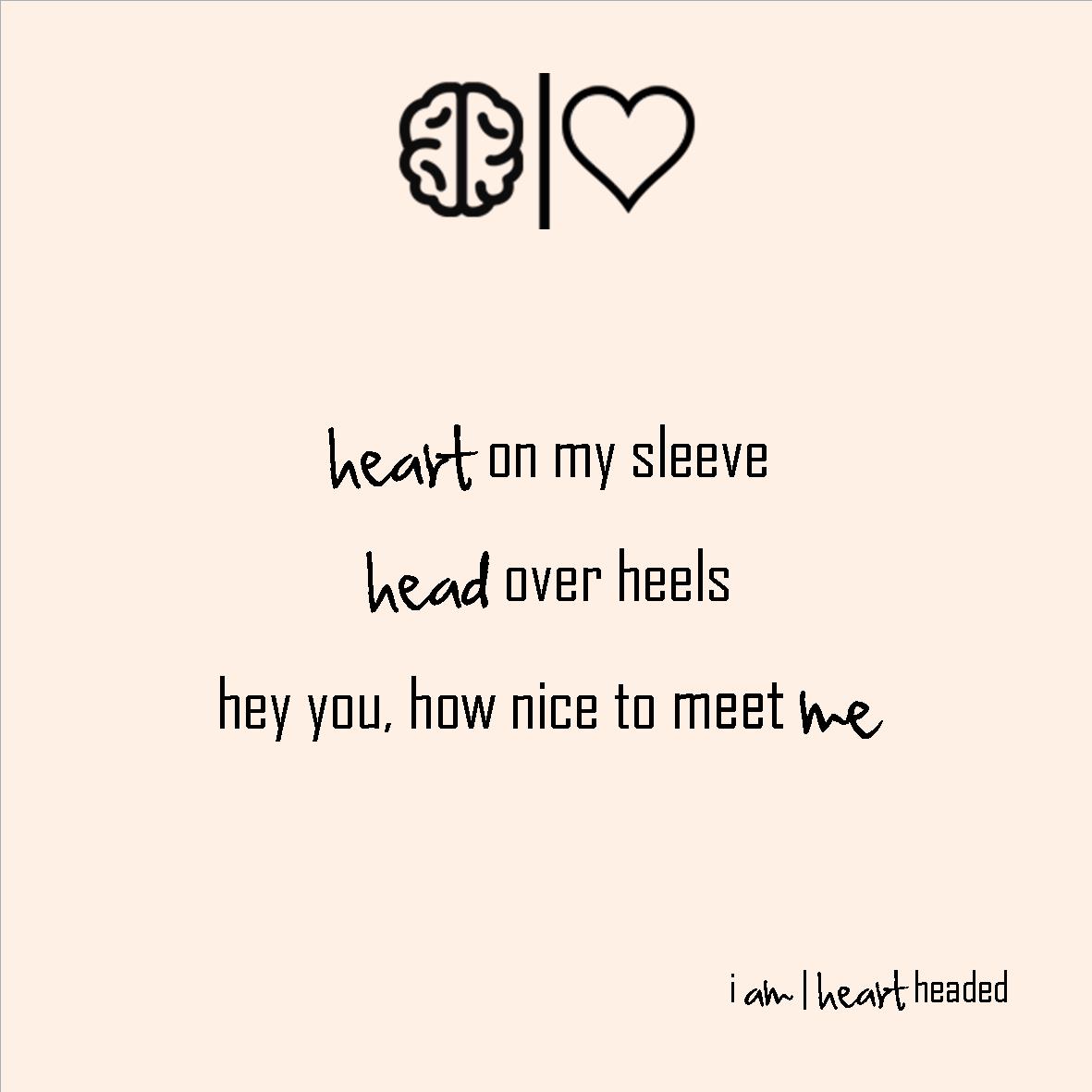 full-size featured image of quote 'nice to meet me' in category 'i am' at i am | heart headed
