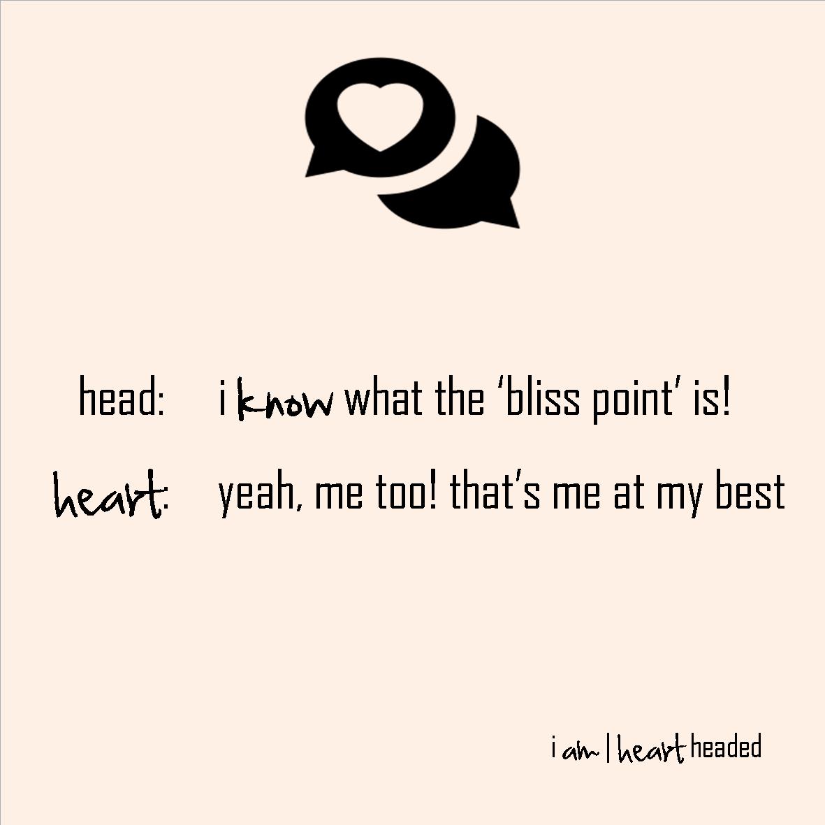 full-size featured image of quote 'heart talk | bliss point' in category 'wacky' at i am | heart headed