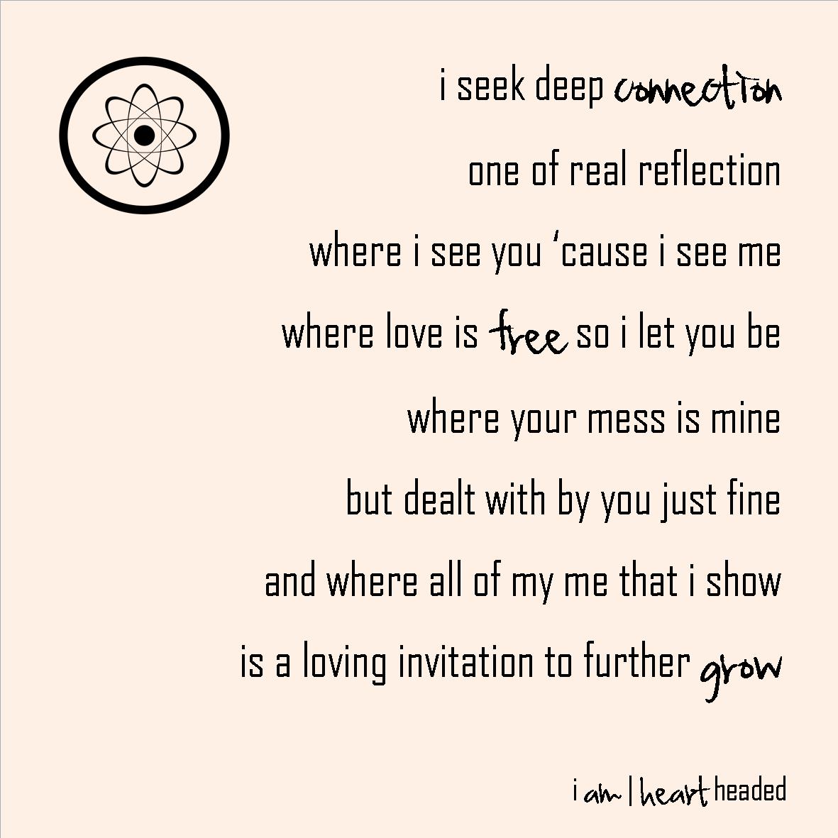 full-size featured image of quote 'i seek deep connection' in category 'sparkly' at i am | heart headed
