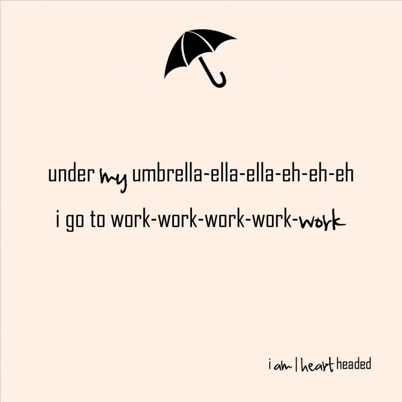 medium-size post-grid image of quote 'under my umbrella' in category 'witty' at i am | heart headed